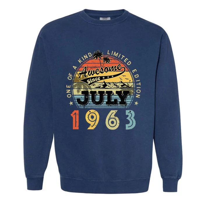 Awesome Since July 1963 Vintage 60th Birthday 60 Years Old Garment-Dyed Sweatshirt