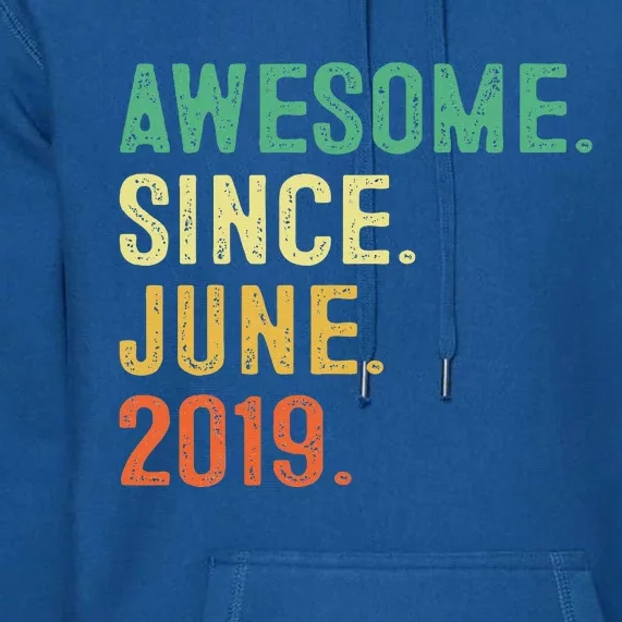 Awesome Since June 2019 4th Birthday Gift 4 Year Old Premium Hoodie