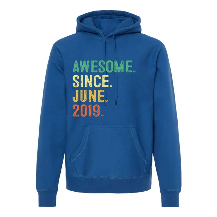 Awesome Since June 2019 4th Birthday Gift 4 Year Old Premium Hoodie