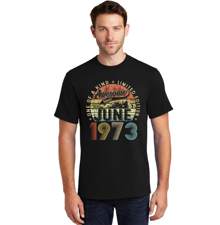 Awesome Since June 1973 Vintage 50th Birthday Gift For Women Tall T-Shirt