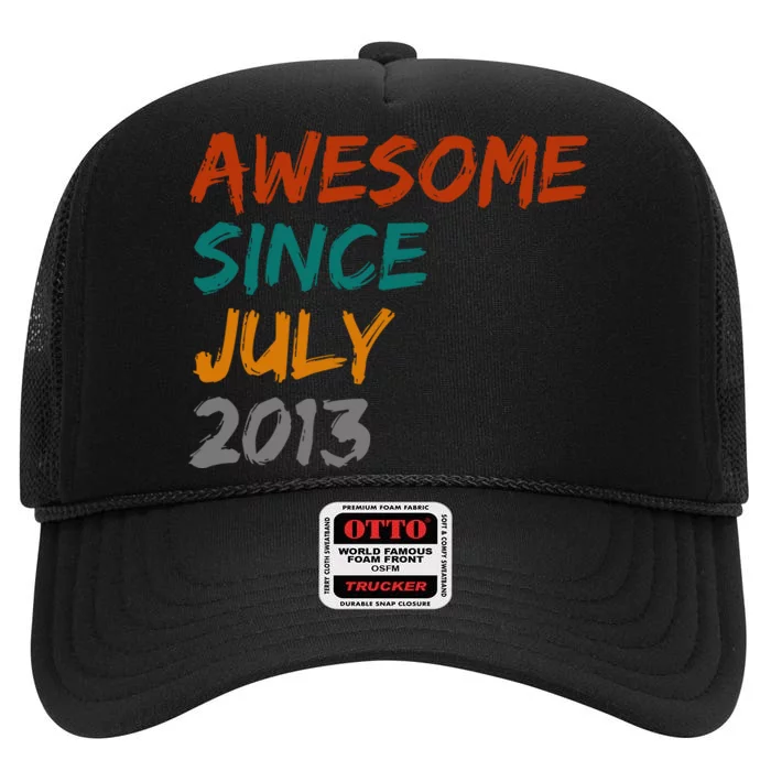 Awesome Since July 2013 High Crown Mesh Trucker Hat