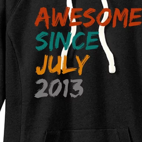 Awesome Since July 2013 Women's Fleece Hoodie