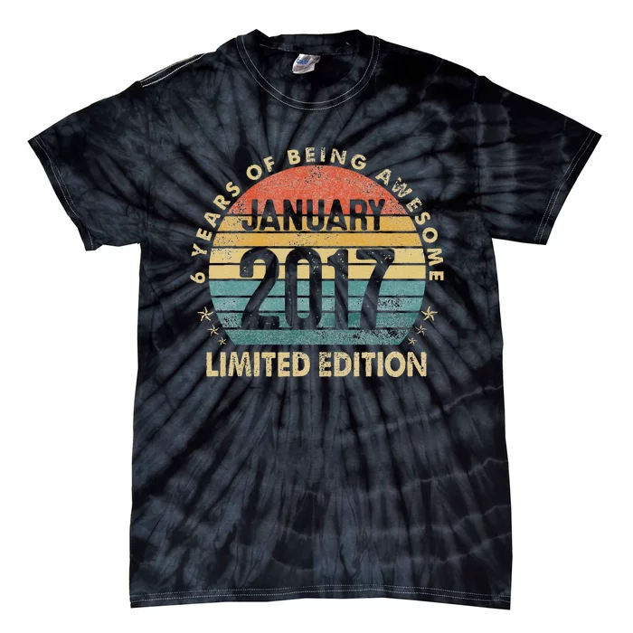 Awesome Since January 2017 6 Year Old 6th Birthday Gift Tie-Dye T-Shirt