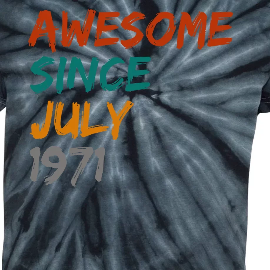 Awesome Since July 1971 Kids Tie-Dye T-Shirt