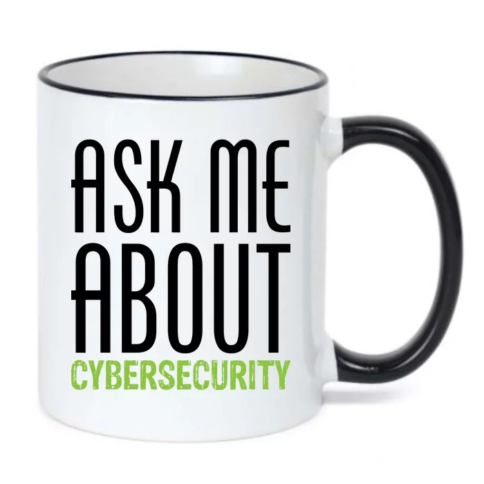 Ask Me About Cybersecurity Black Color Changing Mug