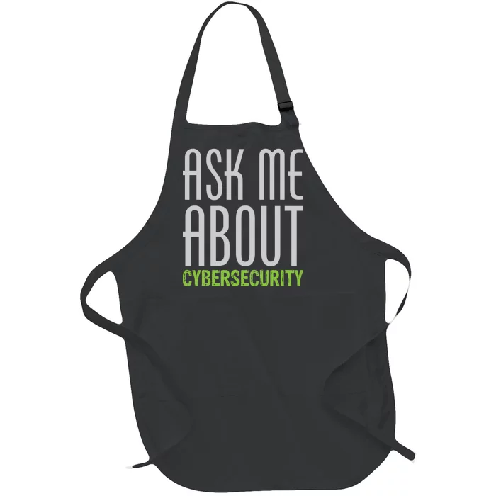 Ask Me About Cybersecurity Full-Length Apron With Pocket