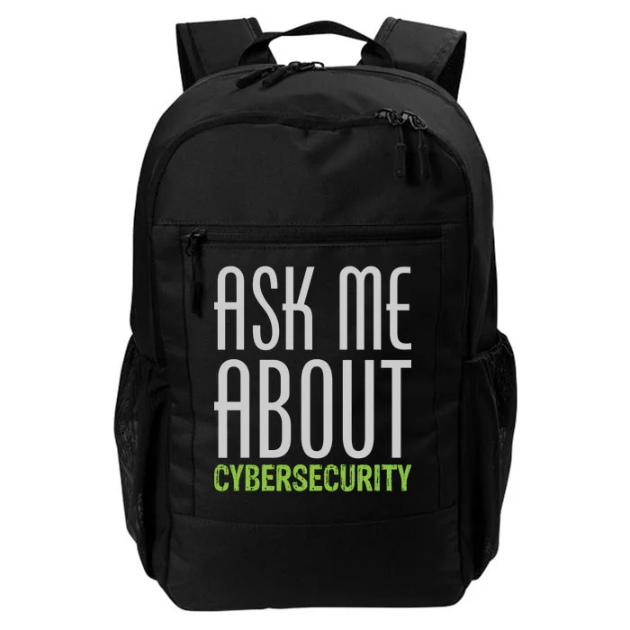 Ask Me About Cybersecurity Daily Commute Backpack