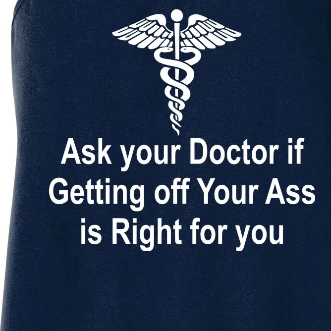 Ask Your Doctor Women's Racerback Tank