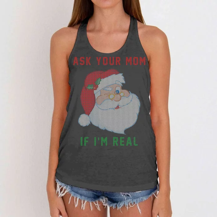 Ask Your Mom If I'm Real Funny Santa X-Mas Women's Knotted Racerback Tank