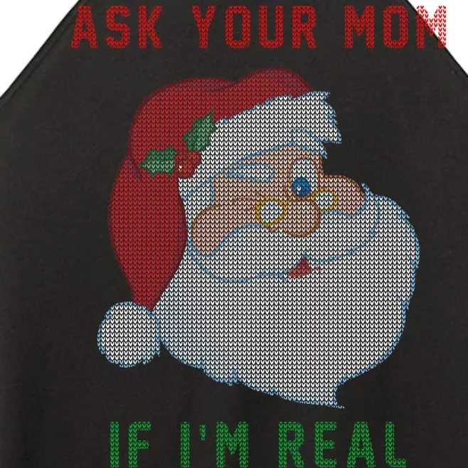 Ask Your Mom If I'm Real Funny Santa X-Mas Women’s Perfect Tri Rocker Tank