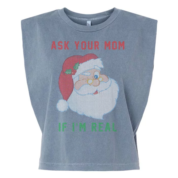 Ask Your Mom If I'm Real Funny Santa X-Mas Garment-Dyed Women's Muscle Tee