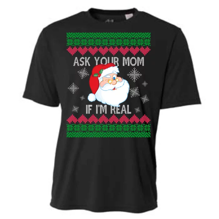 Ask your Mom if I'm Real Santa Claus Ugly X-Mas Cooling Performance Crew T-Shirt