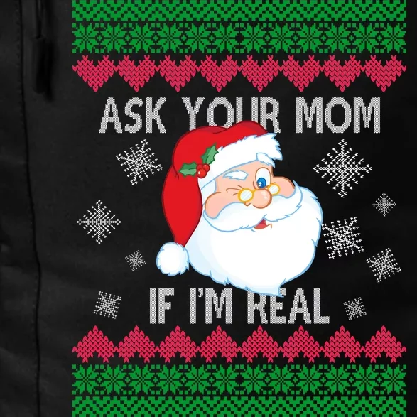 Ask your Mom if I'm Real Santa Claus Ugly X-Mas Daily Commute Backpack