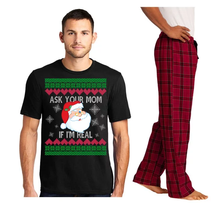 Ask your Mom if I'm Real Santa Claus Ugly X-Mas Pajama Set