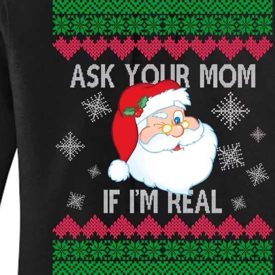 Ask your Mom if I'm Real Santa Claus Ugly X-Mas Women's Pullover Hoodie