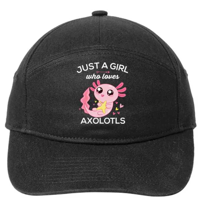 Axolotl Shirt Kawaii Just A  Who Loves Axolotl 7-Panel Snapback Hat