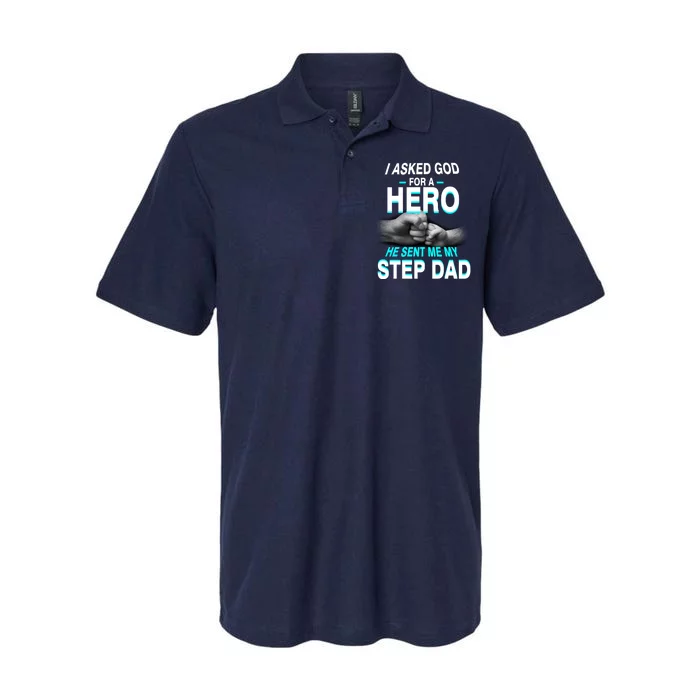 Asked God For A Hero He Sent Me My Step Dad Softstyle Adult Sport Polo