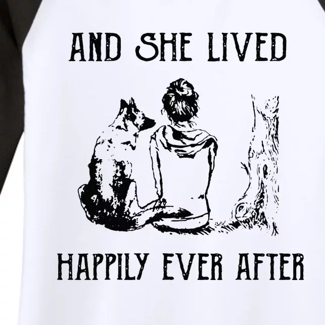 And She Lived Happily Ever After Funny Dogs Women's Tri-Blend 3/4-Sleeve Raglan Shirt