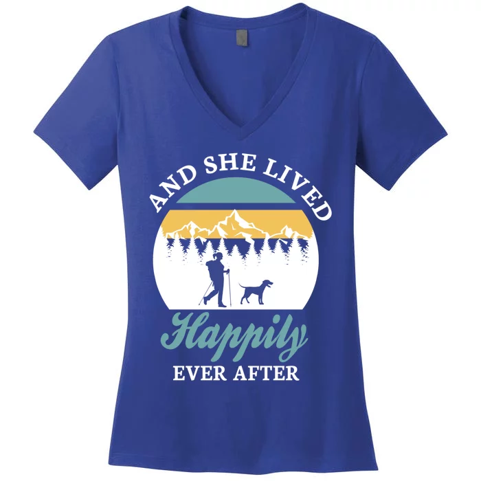 And She Lived Happily Ever After Trekking Hiking With Dogs Cool Gift Women's V-Neck T-Shirt