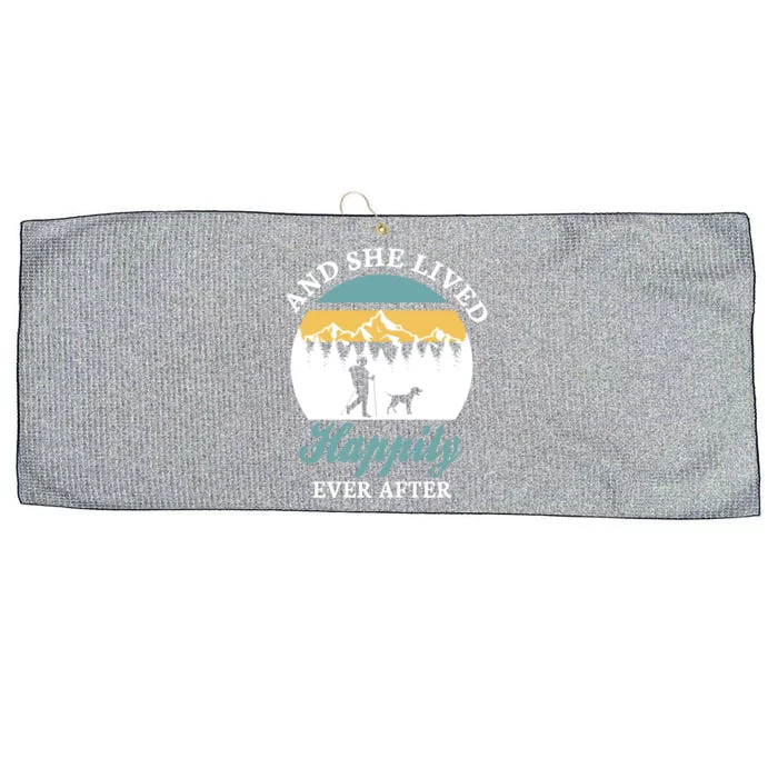 And She Lived Happily Ever After Trekking Hiking With Dogs Cool Gift Large Microfiber Waffle Golf Towel