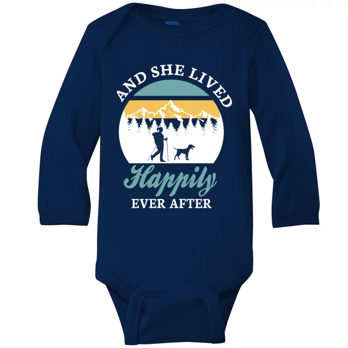 And She Lived Happily Ever After Trekking Hiking With Dogs Cool Gift Baby Long Sleeve Bodysuit