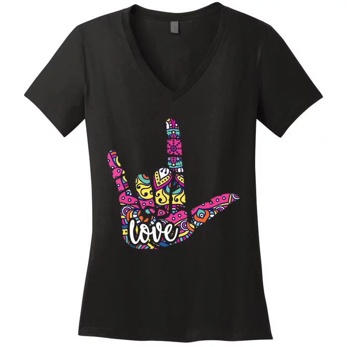 ASL Sign Language I Love You American Sign Language Gift Women's V-Neck T-Shirt