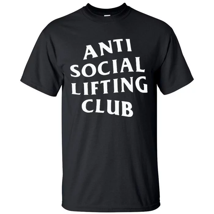 Anti Social Lifting Club Front Tall T-Shirt