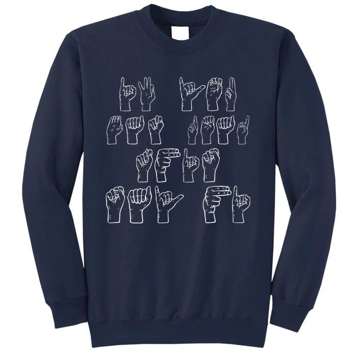 American Sign Language Tee Tall Sweatshirt