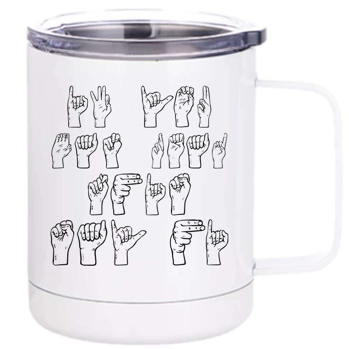 American Sign Language Tee Front & Back 12oz Stainless Steel Tumbler Cup