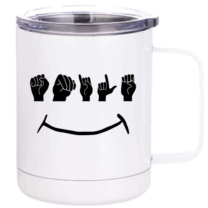 American Sign Language Front & Back 12oz Stainless Steel Tumbler Cup