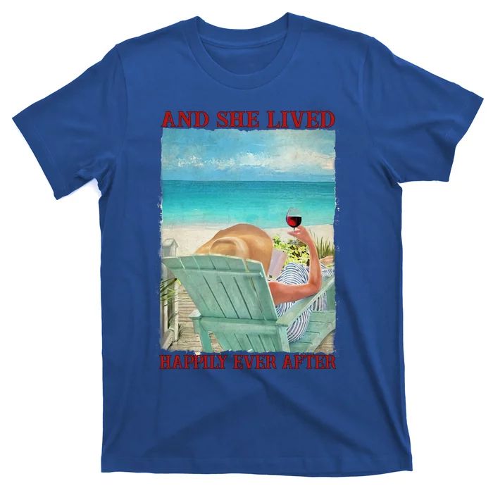 And She Lived Happily After Ever Summer Vibes Beach Vacay Funny Gift T-Shirt