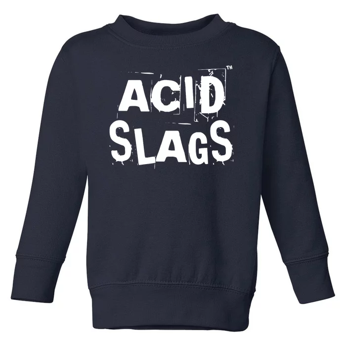 ACID SLAGS Logo Toddler Sweatshirt