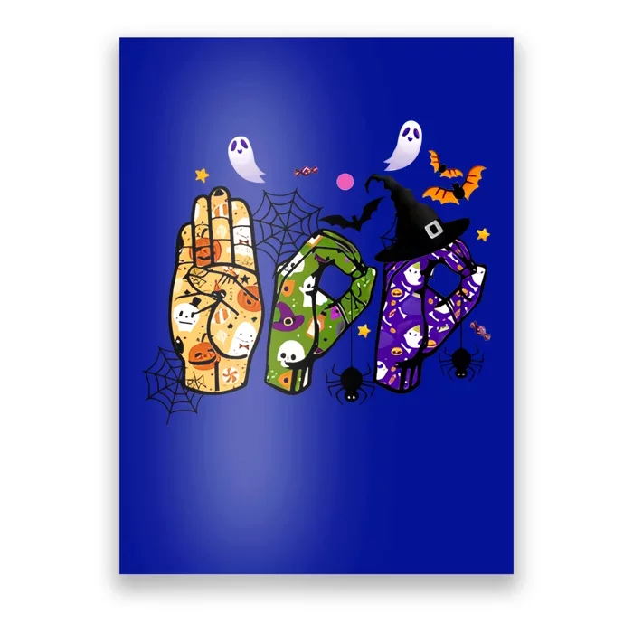 American Sign Language Boo Asl Halloween For Gift Poster