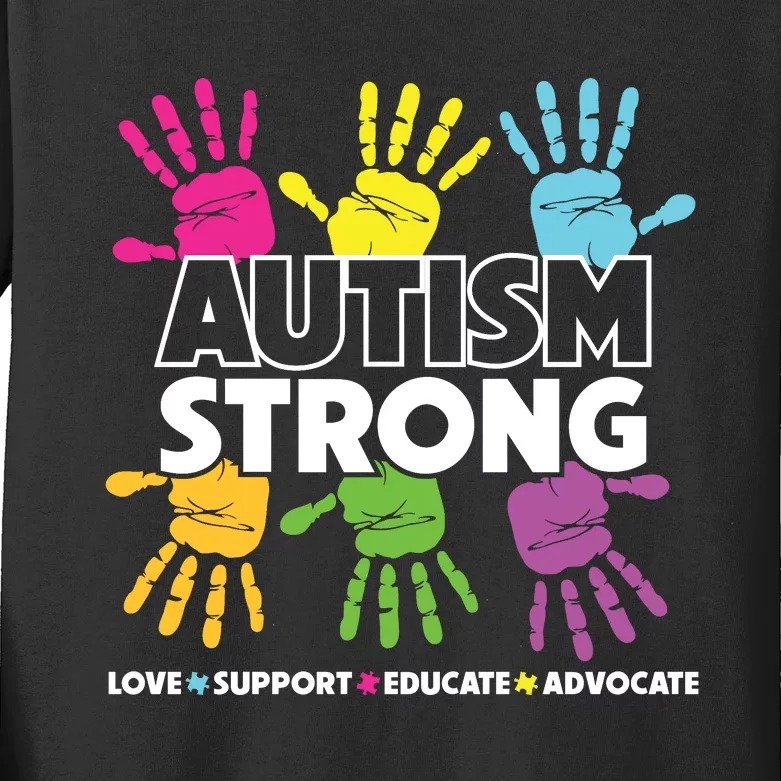 Autism Strong Love Support Educate Advocate Autism Awareness Kids Long Sleeve Shirt