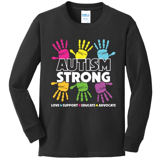 Autism Strong Love Support Educate Advocate Autism Awareness Kids Long Sleeve Shirt