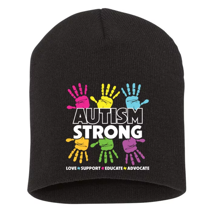 Autism Strong Love Support Educate Advocate Autism Awareness Short Acrylic Beanie