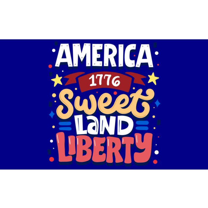 America Sweet Land Liberty Freedom Loyalty 4th Of July Great Gift Bumper Sticker