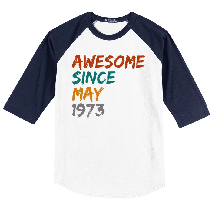 Awesome Since May 1973 Baseball Sleeve Shirt