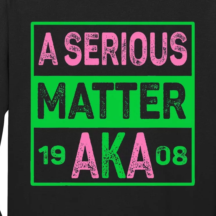 A Serious Matter J15 FounderS Day Pink And Green Aka Tall Long Sleeve T-Shirt