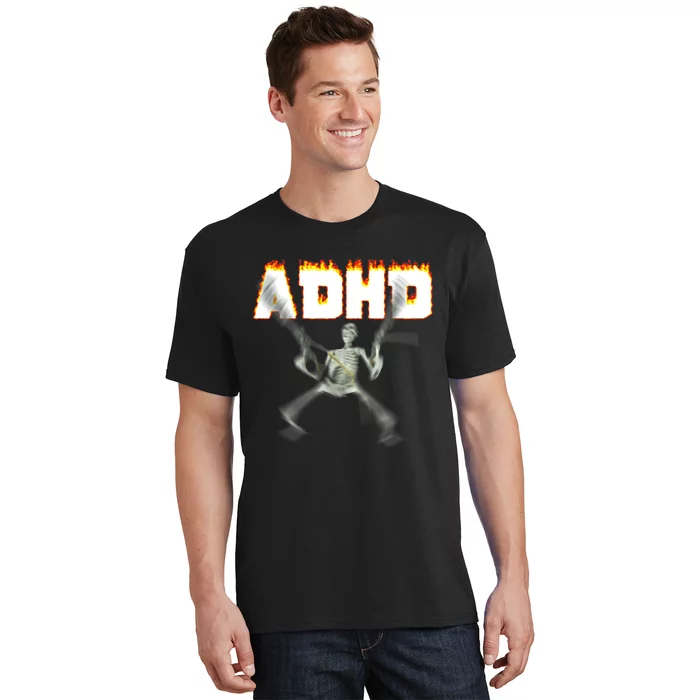 ADHD Skeleton Meme T-Shirt