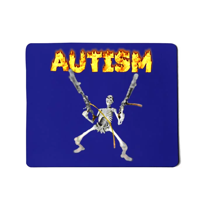 Autism Skeleton Meme Funny Gift Mousepad