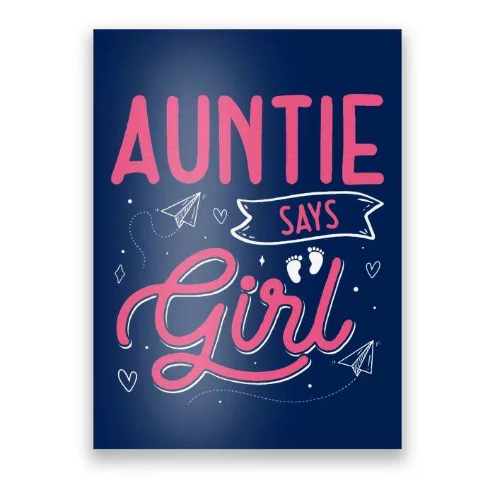 Auntie Says Matching Family Team Gender Reveal Poster