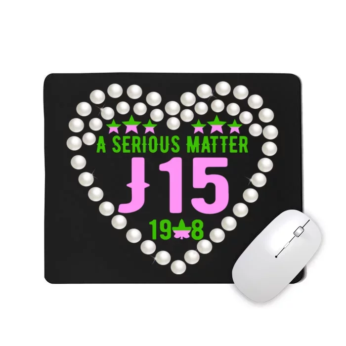 A Serious Matter J15 Founder's Day Pink And Green AKA Mousepad