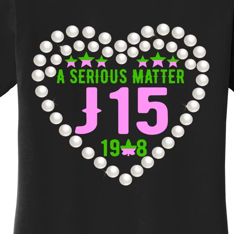 A Serious Matter J15 Founder's Day Pink And Green AKA Women's T-Shirt