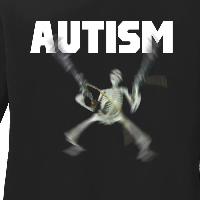 Autism Skeleton Meme Ladies Long Sleeve Shirt