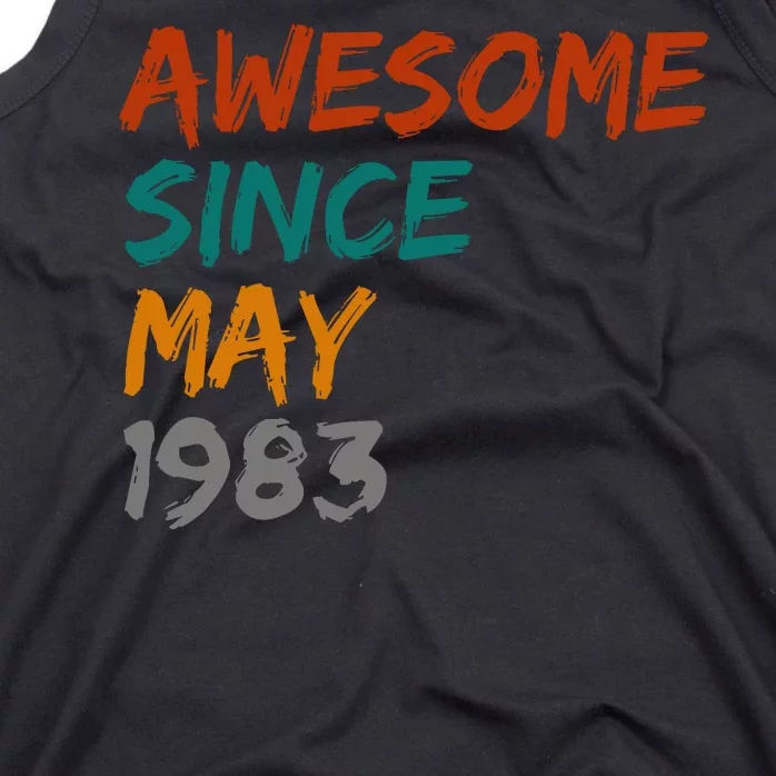 Awesome Since May 1983 Tank Top