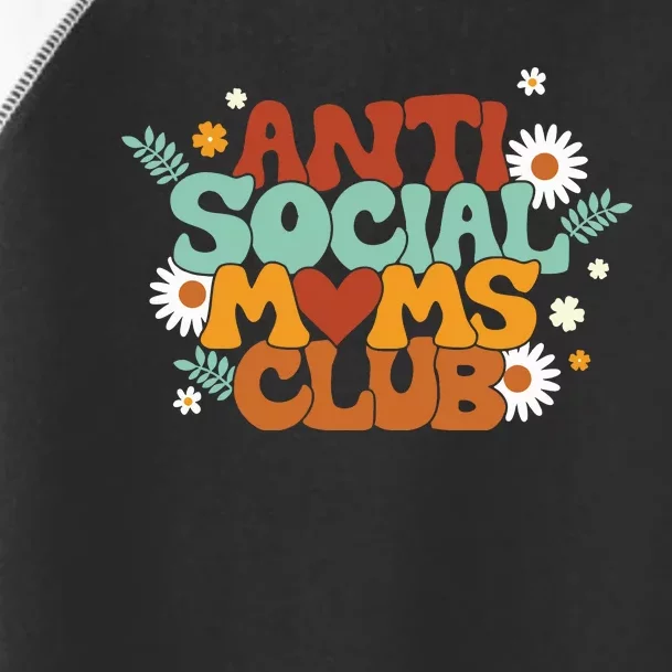 Anti Social Moms Club Toddler Fine Jersey T-Shirt