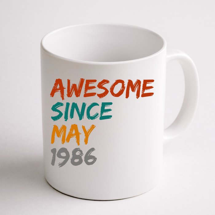 Awesome Since May 1986 Front & Back Coffee Mug