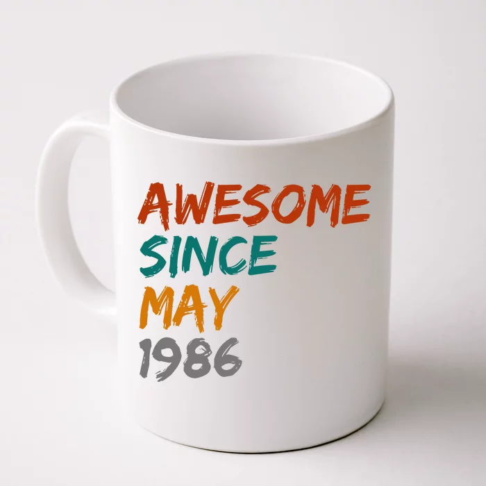 Awesome Since May 1986 Front & Back Coffee Mug