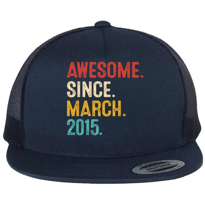 Awesome Since March 2015 8th Birthday Retro 8 Years Old Gift Flat Bill Trucker Hat